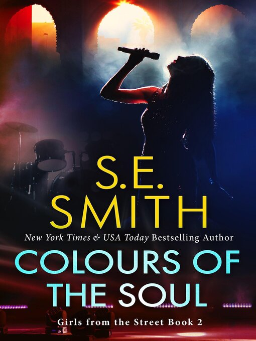 Title details for Colours of the Soul by S.E. Smith - Available